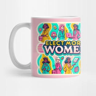 Elect More Women - Representation Matters Mug